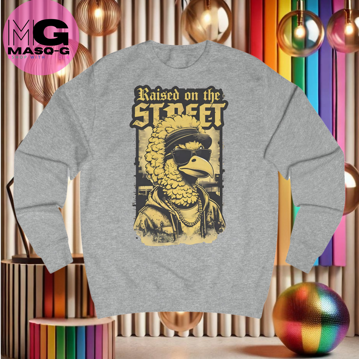 "Raised on the street" Sweater - Voor Straatvogels met Stijl