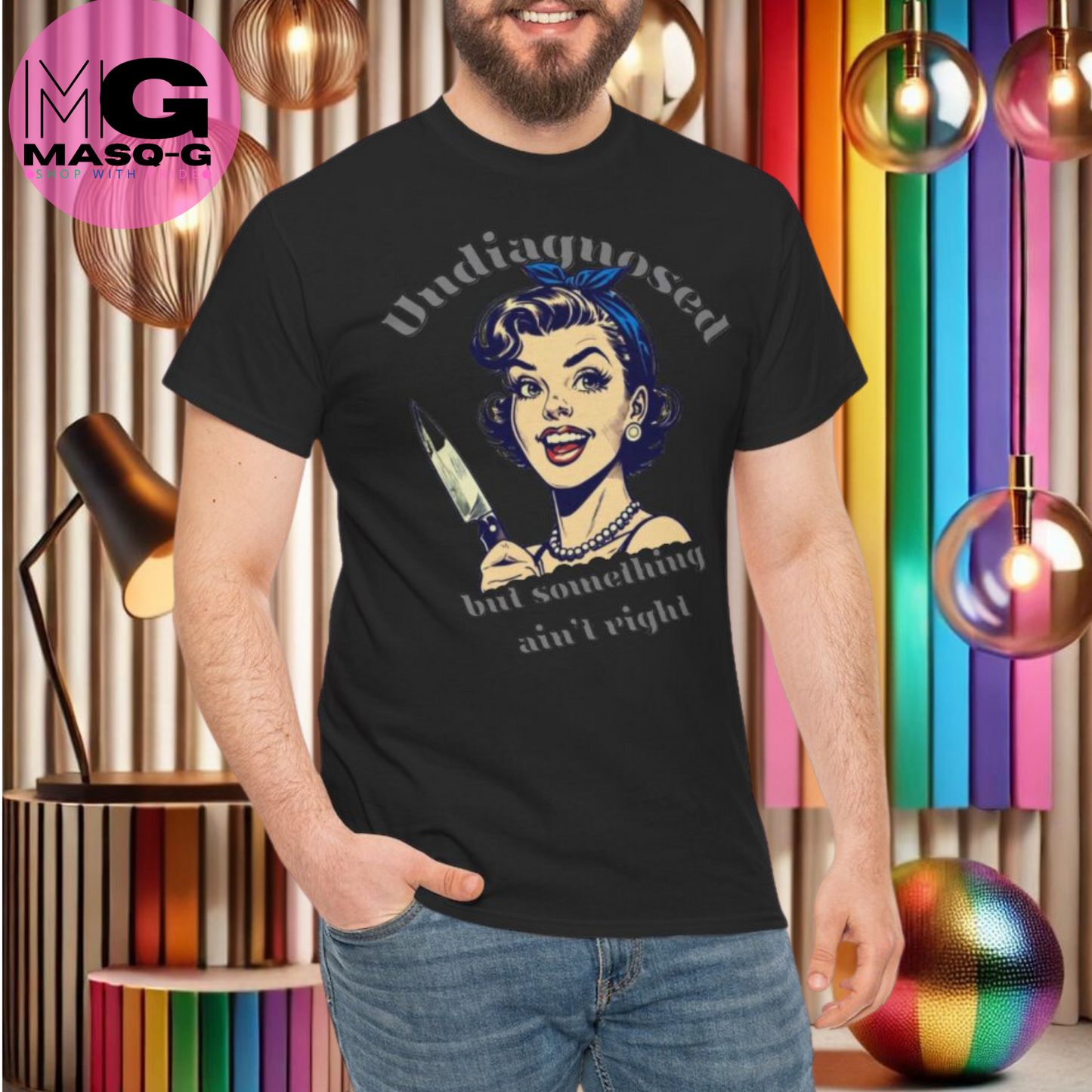 T-shirt met "Undiagnosed But Something Ain't Right" Vintage Design met Humor!